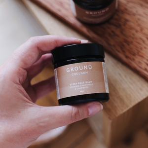 restore and renew sensitive or irritated skin overnight. with GROUND Wellbeing sleep face balm
